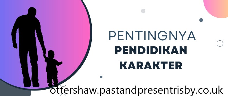 Pendidikan Karakter dalam Pembentukan Mentalitas